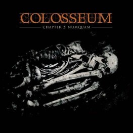 COLOSSEUM (FIN) - Chapter 2: Numquam (2LP)