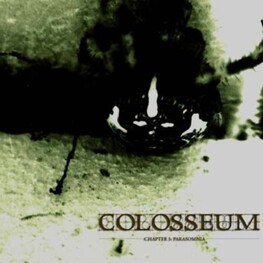COLOSSEUM (FIN) - Chapter 3: Parasomnia (2LP)