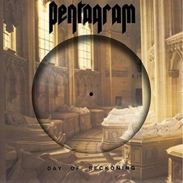 PENTAGRAM - Day Of Reckoning (Picture Disc) (LP)