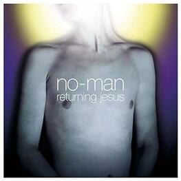 NO-MAN - Returning Jesus (2CD)