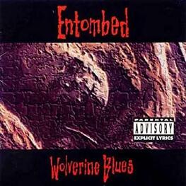 ENTOMBED - Wolverine Blues (LP)