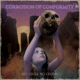 CORROSION OF CONFORMITY - No Cross No Crown -ltd- (CD)