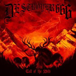 DESTROYER 666 - Call Of The Wild (CD)