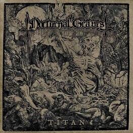 NOCTURNAL GRAVES - Titan (Black Vinyl) (LP)