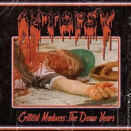 AUTOPSY - Critical Madness : The Demo Years (LP)