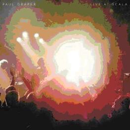 PAUL DRAPER - Live At Scala (2lp Gatefold Sleeve) (2LP)