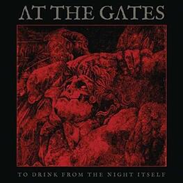AT THE GATES - To Drink From The Night Itself (Gatefold Black Lp & Lp-booklet & Art Print) (LP)