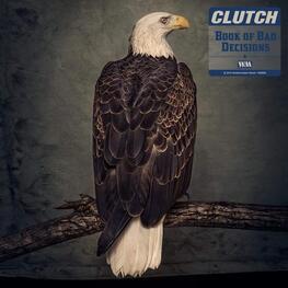 CLUTCH - Book Of Bad Decisions (CD)