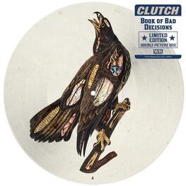 CLUTCH - Book Of Bad Decisions: Limited Picture Disc (Vinyl) (2LP)