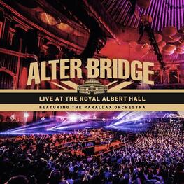 ALTER BRIDGE - Live At The Royal Albert Hall Featuring The Parall (2CD)