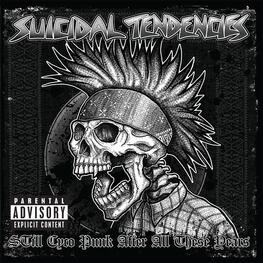 SUICIDAL TENDENCIES - Still Cyco Punk After All These Years (Eu Exclusive Blue Vinyl) (LP)