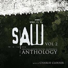 SOUNDTRACK, CHARLIE CLOUSER - Saw Anthology Vol. 2 (CD)