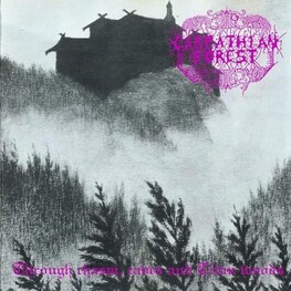 CARPATHIAN FOREST - Through Chasm, Caves & Titan Woods (CD)