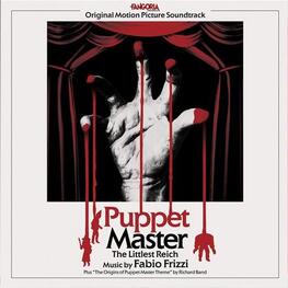 SOUNDTRACK, FABIO FRIZZI - Puppet Master: Littlest Reich - Original Motion Picture Soundtrack (Vinyl) (LP)