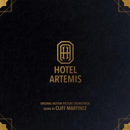 SOUNDTRACK, CLIFF MARTINEZ - Hotel Artemis: Original Motion Picture Soundtrack (Vinyl) (2LP)