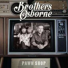 BROTHERS OSBORNE - Pawn Shop (CD)