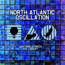 NORTH ATLANTIC OSCILLATION - Lightning Strikes The Library (CD)