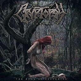 CRYPTOPSY - The Book Of Suffering - Tome 1 (CD)
