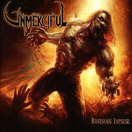 UNMERCIFUL - Ravenous Impulse (CD)