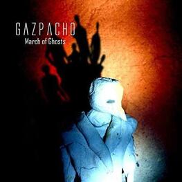 GAZPACHO - March Of Ghosts (CD)