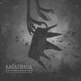 KATATONIA - Dethroned & Uncrowned (CD)