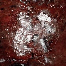 SAVER - They Came With Sunlight (Vinyl) (2LP)