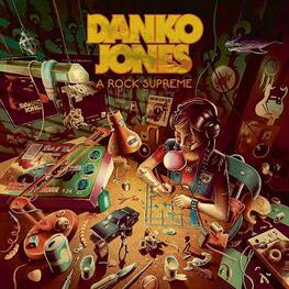 DANKO JONES - A Rock Supreme (Uk Exclusive Burgundy Vinyl) (LP)