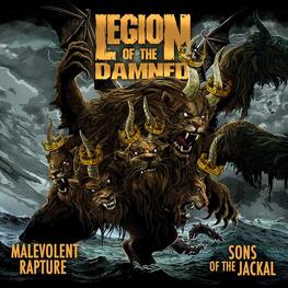LEGION OF THE DAMNED - Malevolent Rapture / Sons Of The Jackal (2CD)
