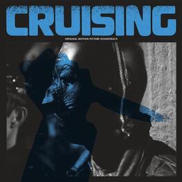 SOUNDTRACK - Cruising: Original Motion Picture Soundtrack (Limited Blue, Black & White Coloured Vinyl) (3LP)