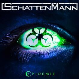 SCHATTENMANN - Epidemie (Digipak) (CD)