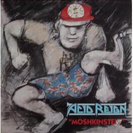ACID REIGN - Moshkinstein (LP)