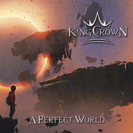 KINGCROWN - A Perfect World (CD)