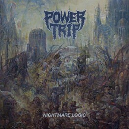 POWER TRIP - Nightmare Logic (Vinyl) (LP)