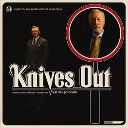 SOUNDTRACK, NATHAN JOHNSON - Knives Out: Original Motion Picture Soundtrack (Vinyl) (2LP)