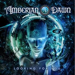 AMBERIAN DAWN - Looking For You (CD)