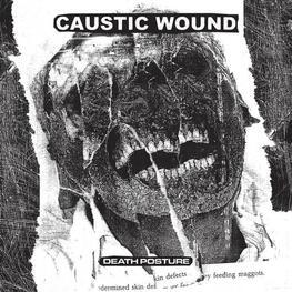 CAUSTIC WOUND - Death Posture (CD)