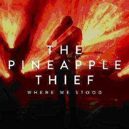 THE PINEAPPLE THIEF - Where We Stood (Cd + Blu-ray) (CD + Blu-Ray)