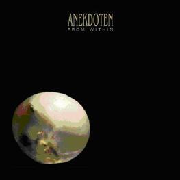 ANEKDOTEN - From Within (180g Vinyl) (LP)