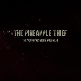 THE PINEAPPLE THIEF - The Soord Sessions Volume 4 (LP)