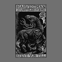 STEVE VON TILL - Harvestman - 23 Untitled Poems (LP)