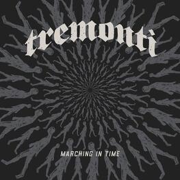 TREMONTI - Marching In Time (2LP)