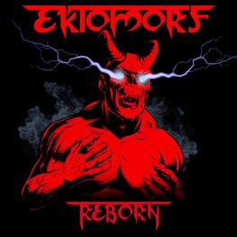 EKTOMORF - Reborn (Black Vinyl) (LP)