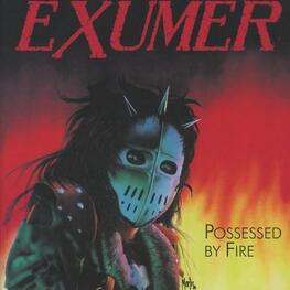 EXUMER - Possessed By Fire (Black Vinyl & 7''single) (2LP)