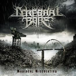 CEREBRAL BORE - Maniacal Miscreation (CD)
