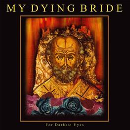 MY DYING BRIDE - For Darkest Eyes (2LP)