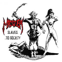 MASTER - Slaves Of Society (CD)