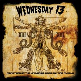 WEDNESDAY 13 - Monsters Of The Universe: Come Out And Plague (CD)