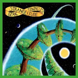 OZRIC TENTACLES - Strangeitude (CD)