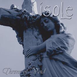 ISOLE - Throne Of Void (Re-issue) (CD)