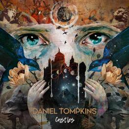 DANIEL TOMPKINS - Castles (CD)